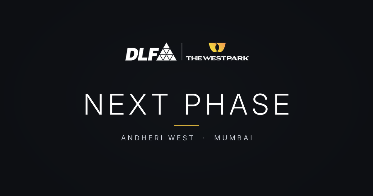 DLF Westpark Phase 2, Andheri West: Launch Update